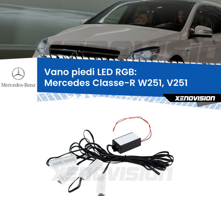 <strong>Kit placche LED cambiacolore vano piedi Mercedes Classe-R</strong> W251, V251 2006 - 2014. 4 placche <strong>Bluetooth</strong> con app Android /iOS.