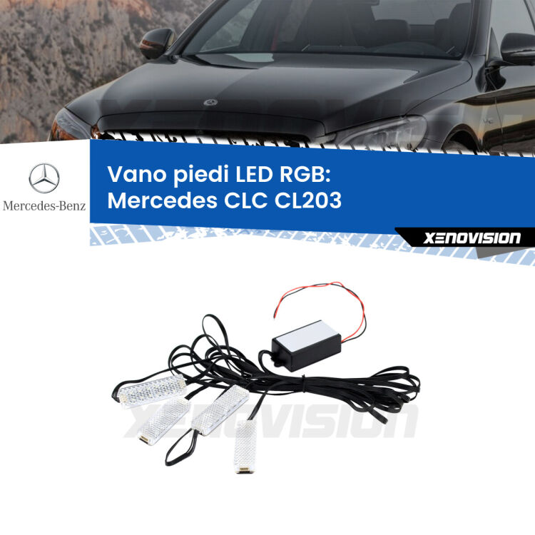 <strong>Kit placche LED cambiacolore vano piedi Mercedes CLC</strong> CL203 2008 - 2011. 4 placche <strong>Bluetooth</strong> con app Android /iOS.