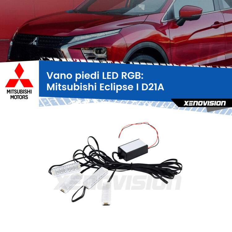 <strong>Kit placche LED cambiacolore vano piedi Mitsubishi Eclipse I</strong> D21A 1991 - 1995. 4 placche <strong>Bluetooth</strong> con app Android /iOS.
