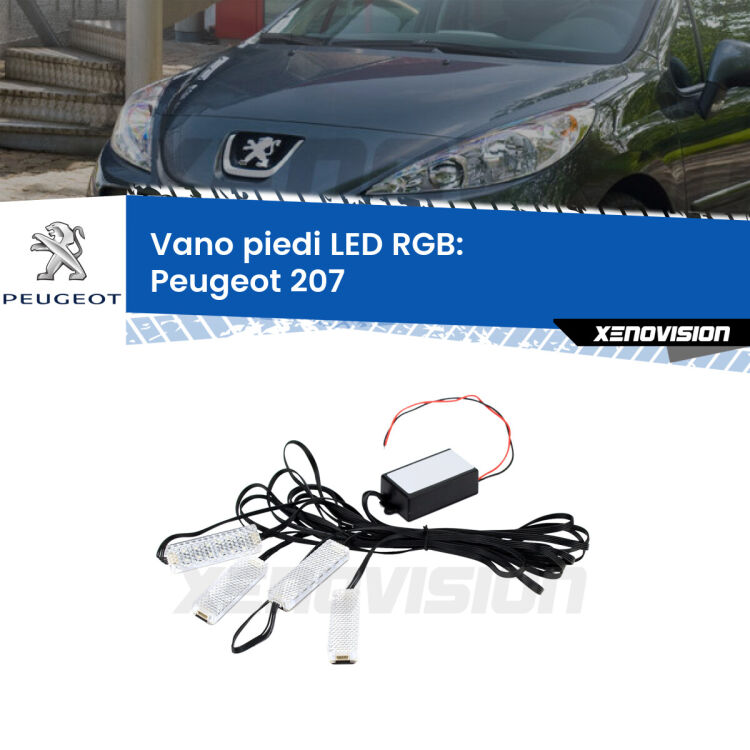<strong>Kit placche LED cambiacolore vano piedi Peugeot 207</strong>  2006 - 2015. 4 placche <strong>Bluetooth</strong> con app Android /iOS.
