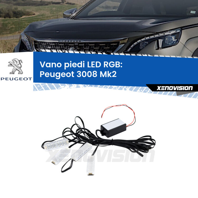 <strong>Kit placche LED cambiacolore vano piedi Peugeot 3008</strong> Mk2 2016 in poi. 4 placche <strong>Bluetooth</strong> con app Android /iOS.