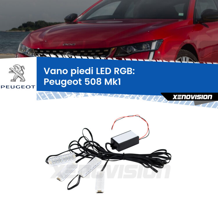 <strong>Kit placche LED cambiacolore vano piedi Peugeot 508</strong> Mk1 2010 - 2017. 4 placche <strong>Bluetooth</strong> con app Android /iOS.