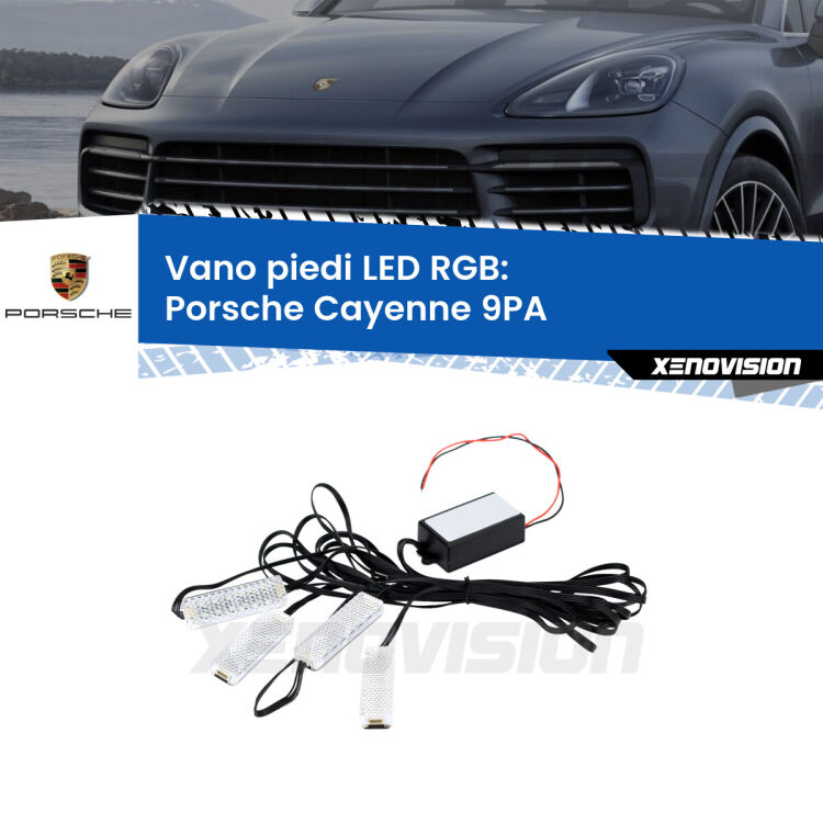 <strong>Kit placche LED cambiacolore vano piedi Porsche Cayenne</strong> 9PA 2002 - 2010. 4 placche <strong>Bluetooth</strong> con app Android /iOS.