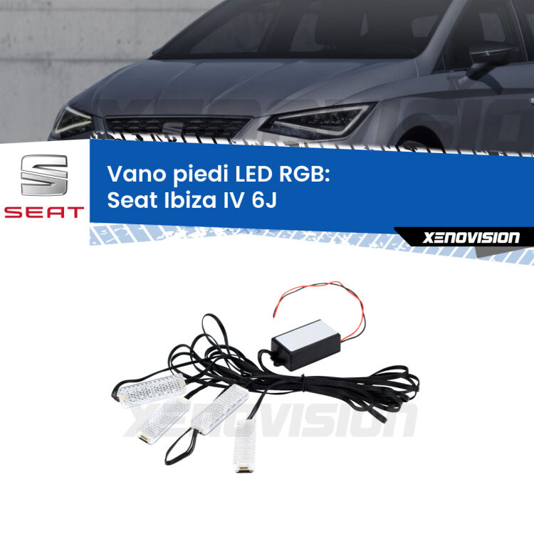 <strong>Kit placche LED cambiacolore vano piedi Seat Ibiza IV</strong> 6J 2008 - 2015. 4 placche <strong>Bluetooth</strong> con app Android /iOS.