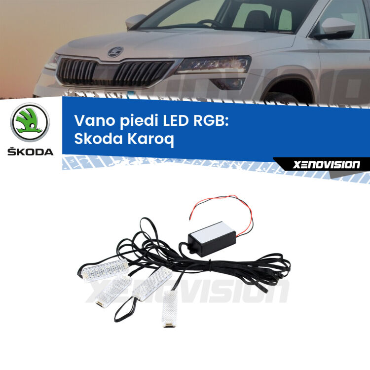 <strong>Kit placche LED cambiacolore vano piedi Skoda Karoq</strong>  2017 in poi. 4 placche <strong>Bluetooth</strong> con app Android /iOS.