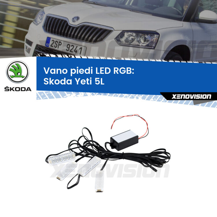 <strong>Kit placche LED cambiacolore vano piedi Skoda Yeti</strong> 5L 2009 - 2017. 4 placche <strong>Bluetooth</strong> con app Android /iOS.