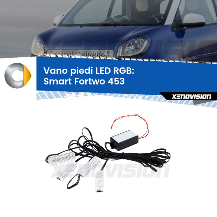 <strong>Kit placche LED cambiacolore vano piedi Smart Fortwo</strong> 453 2014 in poi. 4 placche <strong>Bluetooth</strong> con app Android /iOS.