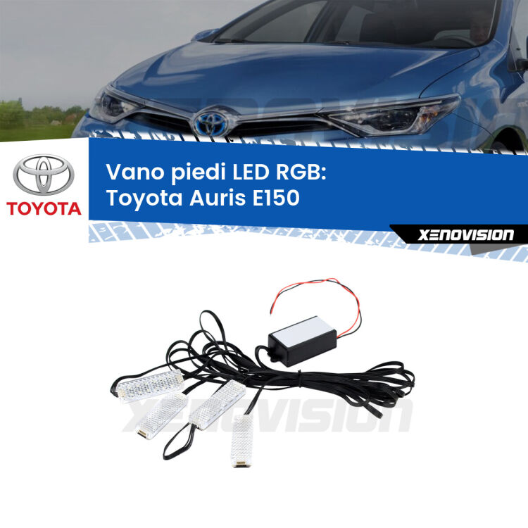 <strong>Kit placche LED cambiacolore vano piedi Toyota Auris</strong> E150 2006 - 2012. 4 placche <strong>Bluetooth</strong> con app Android /iOS.