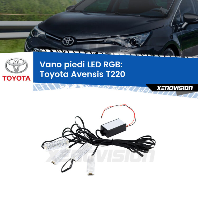<strong>Kit placche LED cambiacolore vano piedi Toyota Avensis</strong> T220 1997 - 2003. 4 placche <strong>Bluetooth</strong> con app Android /iOS.