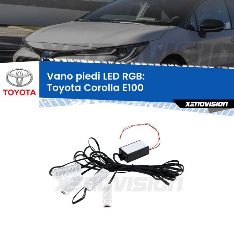 <strong>Kit placche LED cambiacolore vano piedi Toyota Corolla</strong> E100 1992 - 1997. 4 placche <strong>Bluetooth</strong> con app Android /iOS.