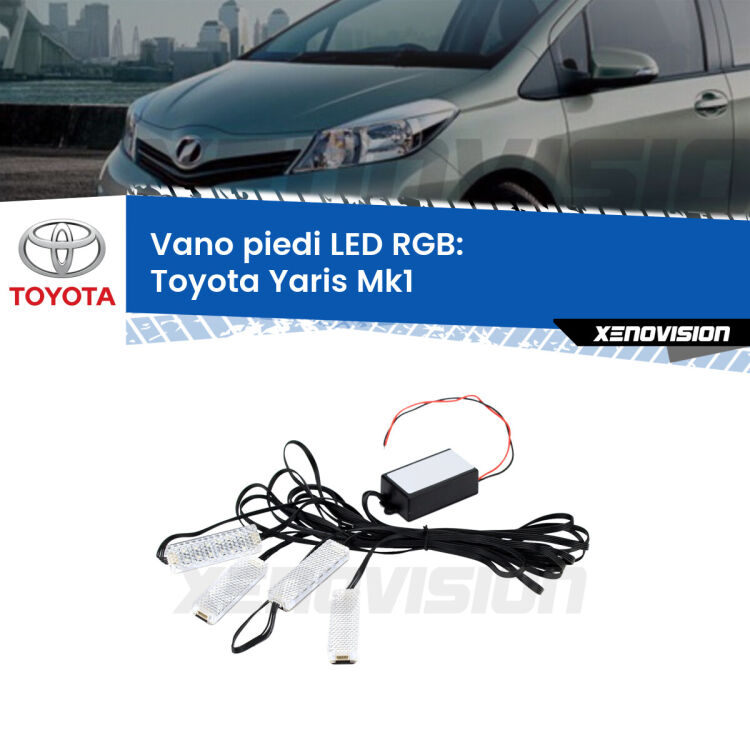 <strong>Kit placche LED cambiacolore vano piedi Toyota Yaris</strong> Mk1 1999 - 2005. 4 placche <strong>Bluetooth</strong> con app Android /iOS.
