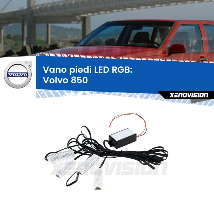 <strong>Kit placche LED cambiacolore vano piedi Volvo 850</strong>  1991 - 1997. 4 placche <strong>Bluetooth</strong> con app Android /iOS.
