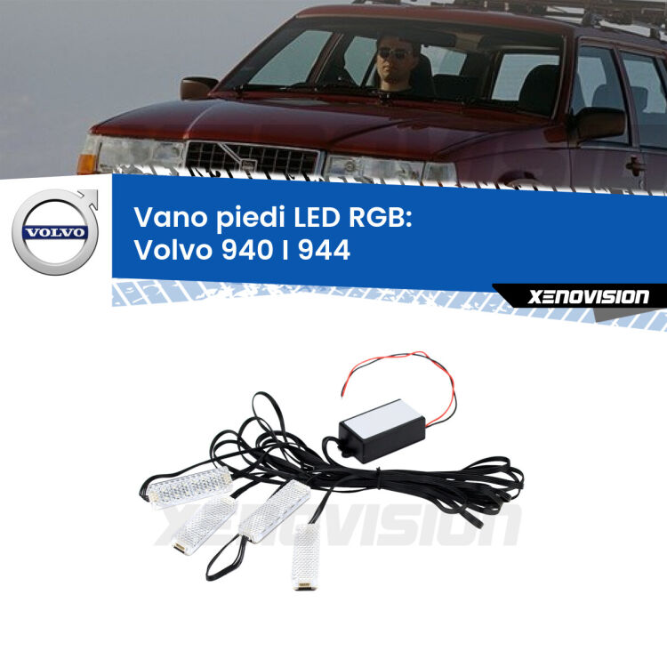 <strong>Kit placche LED cambiacolore vano piedi Volvo 940 I</strong> 944 1990 - 1994. 4 placche <strong>Bluetooth</strong> con app Android /iOS.