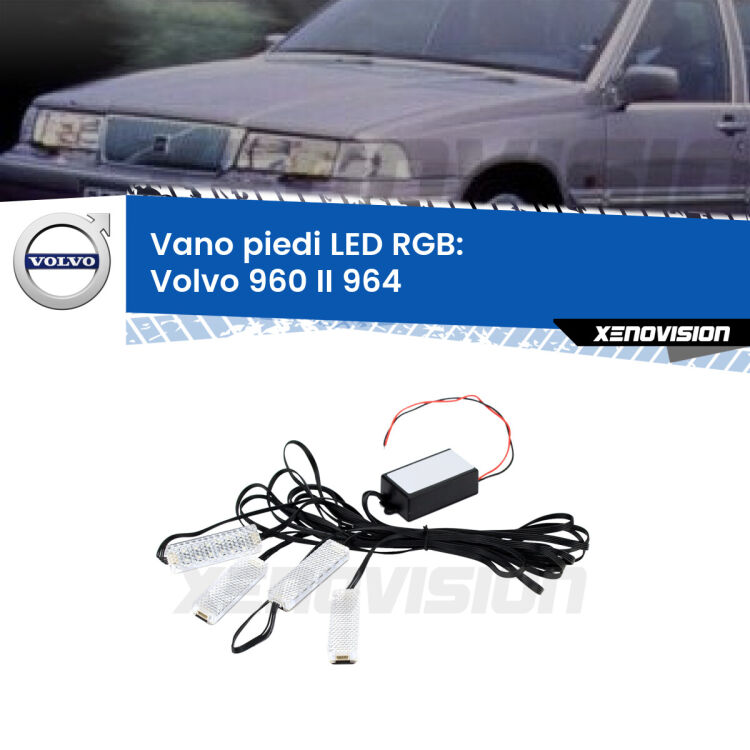 <strong>Kit placche LED cambiacolore vano piedi Volvo 960 II</strong> 964 1994 - 1996. 4 placche <strong>Bluetooth</strong> con app Android /iOS.