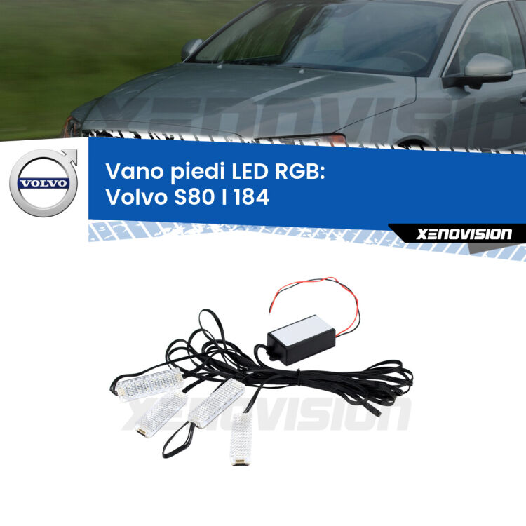 <strong>Kit placche LED cambiacolore vano piedi Volvo S80 I</strong> 184 1998 - 2006. 4 placche <strong>Bluetooth</strong> con app Android /iOS.