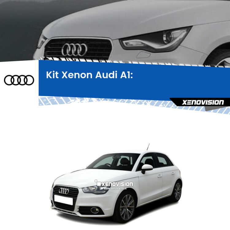 0 Kit Xenon Audi A1 (2010 - 2018) Anabbaglianti 6000k