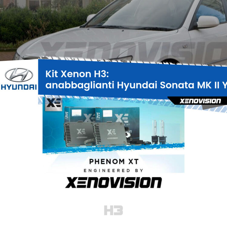 <strong>Kit Xenon H3 Professionale per anabbaglianti Hyundai Sonata MK II </strong> Y-3 (1996 - 1998). Taglio di luce perfetto, zero spie e riverberi. Leggendaria elettronica Canbus Xenovision. Qualità Massima Garantita.