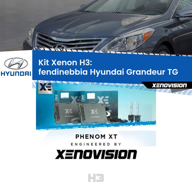 Kit Xenon H3 Canbus per Fendinebbia Hyundai Grandeur TG 2005 - 2011 <strong>Kit Xenon H3 Professionale per fendinebbia Hyundai Grandeur </strong> TG 2005 - 2011. Taglio di luce perfetto, zero spie e riverberi. Leggendaria elettronica Canbus Xenovision. Qualità Massima Garantita.