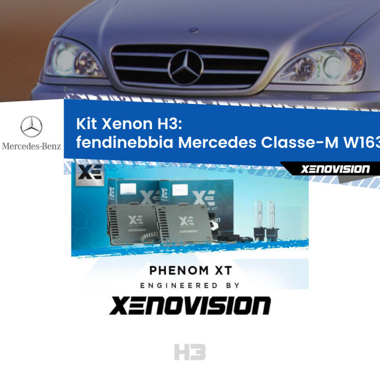 <strong>Kit Xenon H3 Professionale per fendinebbia Mercedes Classe-M </strong> W163 1998 - 2000. Taglio di luce perfetto, zero spie e riverberi. Leggendaria elettronica Canbus Xenovision. Qualità Massima Garantita.