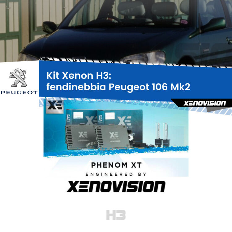 0 Kit Xenon H3 Canbus per Fendinebbia Peugeot 106 Mk2 1996 - 2004 <strong>Kit Xenon H3 Professionale per fendinebbia Peugeot 106 </strong> Mk2 1996 - 2004. Taglio di luce perfetto, zero spie e riverberi. Leggendaria elettronica Canbus Xenovision. Qualità Massima Garantita.