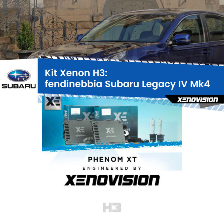<strong>Kit Xenon H3 Professionale per fendinebbia Subaru Legacy IV </strong> Mk4 2003 - 2006. Taglio di luce perfetto, zero spie e riverberi. Leggendaria elettronica Canbus Xenovision. Qualità Massima Garantita.