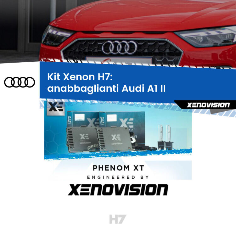 0 Kit Xenon H7 Canbus per Audi A1 II (2019 in poi) <strong>Kit Xenon H7 Professionale per Audi A1 </strong> II (2019 in poi). Taglio di luce perfetto, zero spie e riverberi. Leggendaria elettronica Canbus Xenovision. Qualità Massima Garantita.