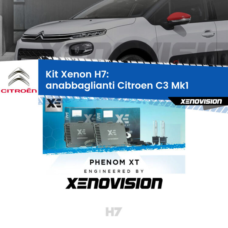 <strong>Kit Xenon H7 Professionale per Citroen C3 </strong> Mk1 (2002 - 2009). Taglio di luce perfetto, zero spie e riverberi. Leggendaria elettronica Canbus Xenovision. Qualità Massima Garantita.