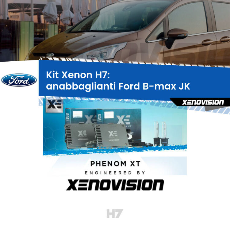 <strong>Kit Xenon H7 Professionale per Ford B-max </strong> JK (2012 in poi). Taglio di luce perfetto, zero spie e riverberi. Leggendaria elettronica Canbus Xenovision. Qualità Massima Garantita.