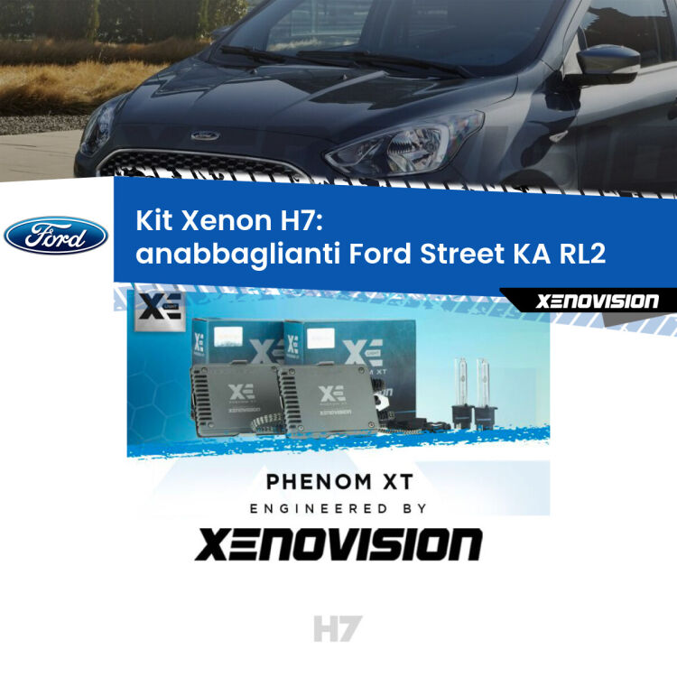 <strong>Kit Xenon H7 Professionale per Ford Street KA </strong> RL2 (2003 - 2005). Taglio di luce perfetto, zero spie e riverberi. Leggendaria elettronica Canbus Xenovision. Qualità Massima Garantita.