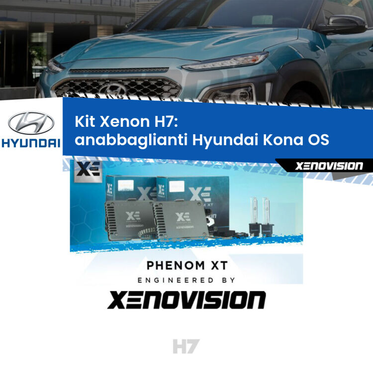 <strong>Kit Xenon H7 Professionale per Hyundai Kona </strong> OS (2017 in poi). Taglio di luce perfetto, zero spie e riverberi. Leggendaria elettronica Canbus Xenovision. Qualità Massima Garantita.