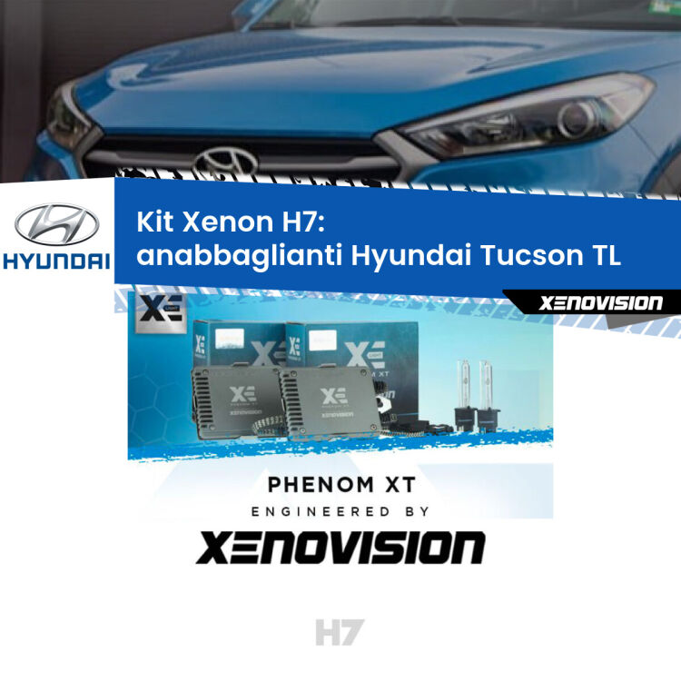 <strong>Kit Xenon H7 Professionale per Hyundai Tucson </strong> TL (2015 - 2021). Taglio di luce perfetto, zero spie e riverberi. Leggendaria elettronica Canbus Xenovision. Qualità Massima Garantita.