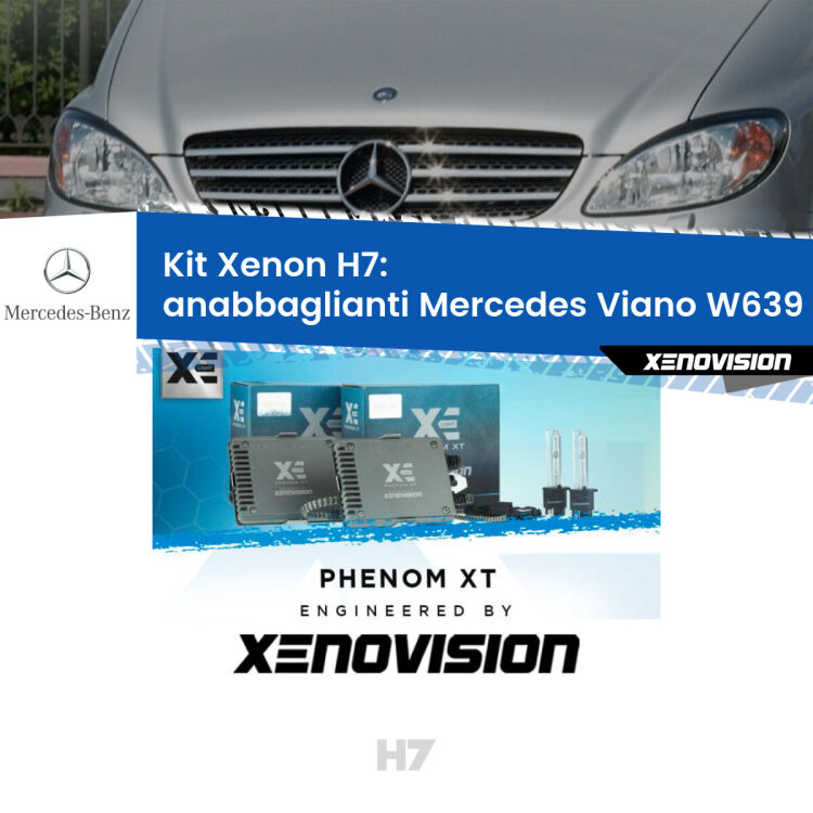 <strong>Kit Xenon H7 Professionale per Mercedes Viano </strong> W639 (2003 - 2007). Taglio di luce perfetto, zero spie e riverberi. Leggendaria elettronica Canbus Xenovision. Qualità Massima Garantita.