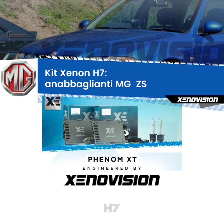 <strong>Kit Xenon H7 Professionale per MG  ZS </strong>  (2001 - 2005). Taglio di luce perfetto, zero spie e riverberi. Leggendaria elettronica Canbus Xenovision. Qualità Massima Garantita.