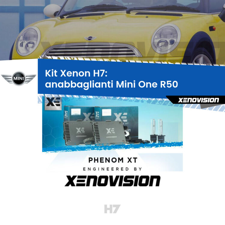 <strong>Kit Xenon H7 Professionale per Mini One </strong> R50 (2001 - 2006). Taglio di luce perfetto, zero spie e riverberi. Leggendaria elettronica Canbus Xenovision. Qualità Massima Garantita.
