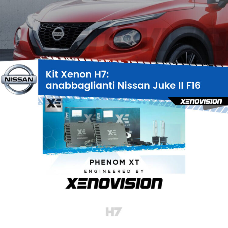 <strong>Kit Xenon H7 Professionale per Nissan Juke II </strong> F16 (2019 in poi). Taglio di luce perfetto, zero spie e riverberi. Leggendaria elettronica Canbus Xenovision. Qualità Massima Garantita.