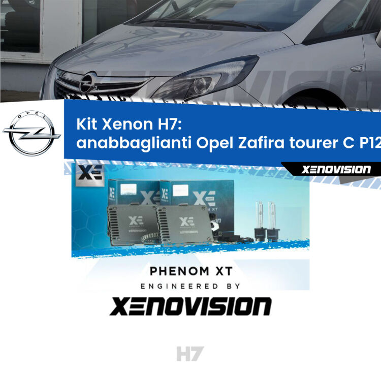 <strong>Kit Xenon H7 Professionale per Opel Zafira tourer C </strong> P12 (2017 - 2019). Taglio di luce perfetto, zero spie e riverberi. Leggendaria elettronica Canbus Xenovision. Qualità Massima Garantita.