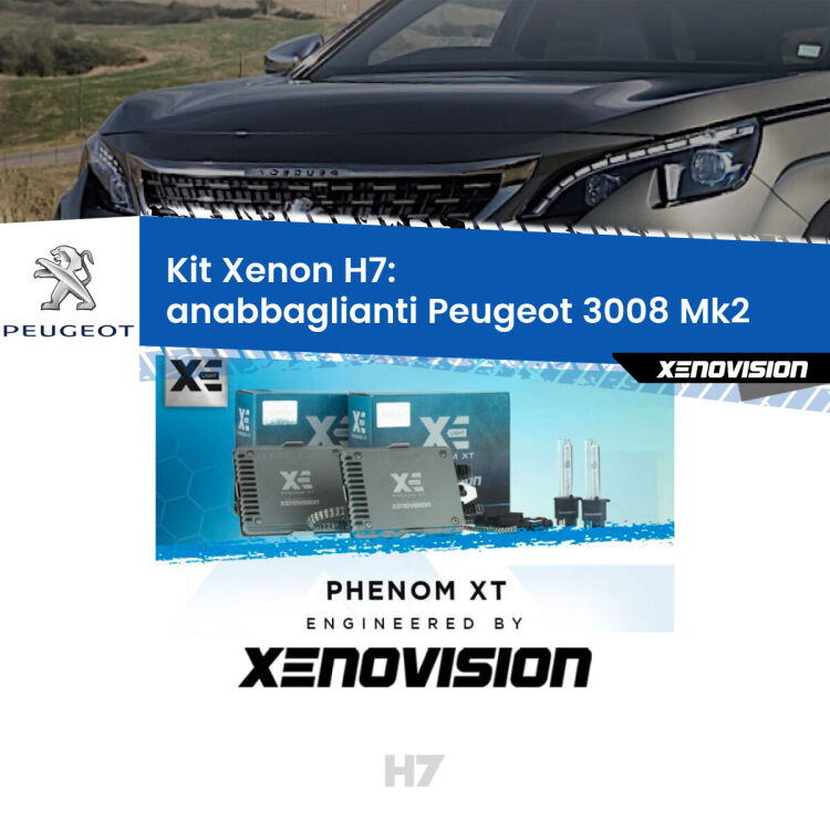 <strong>Kit Xenon H7 Professionale per Peugeot 3008 </strong> Mk2 (2016 in poi). Taglio di luce perfetto, zero spie e riverberi. Leggendaria elettronica Canbus Xenovision. Qualità Massima Garantita.