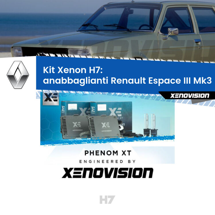<strong>Kit Xenon H7 Professionale per Renault Espace III </strong> Mk3 (2000 - 2002). Taglio di luce perfetto, zero spie e riverberi. Leggendaria elettronica Canbus Xenovision. Qualità Massima Garantita.