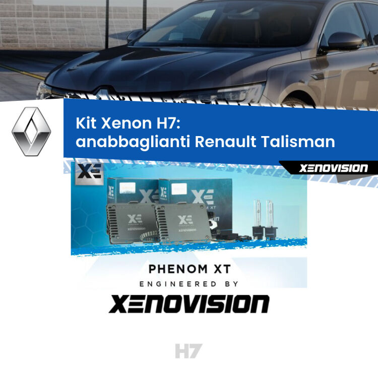<strong>Kit Xenon H7 Professionale per Renault Talisman </strong>  (2015 - 2022). Taglio di luce perfetto, zero spie e riverberi. Leggendaria elettronica Canbus Xenovision. Qualità Massima Garantita.