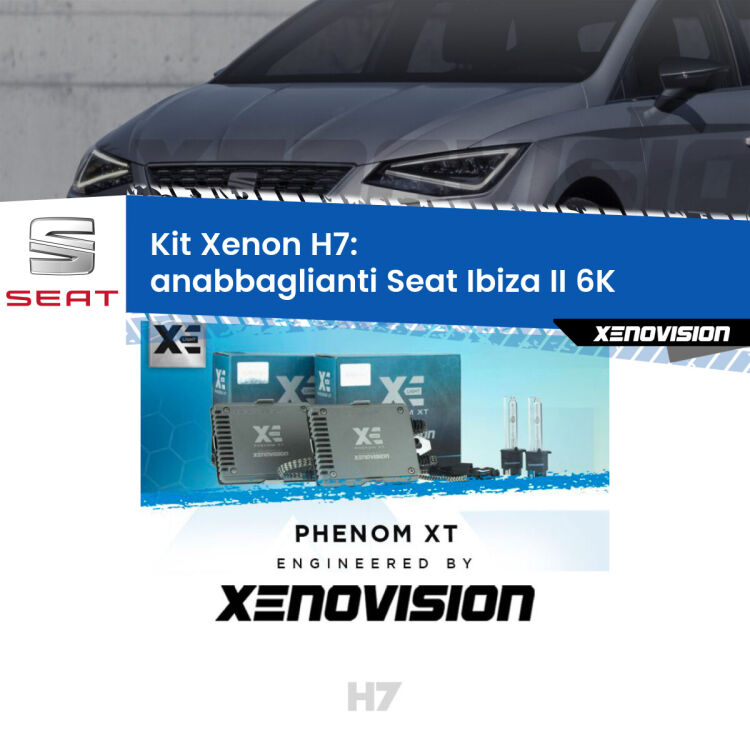 <strong>Kit Xenon H7 Professionale per Seat Ibiza II </strong> 6K (restyling). Taglio di luce perfetto, zero spie e riverberi. Leggendaria elettronica Canbus Xenovision. Qualità Massima Garantita.