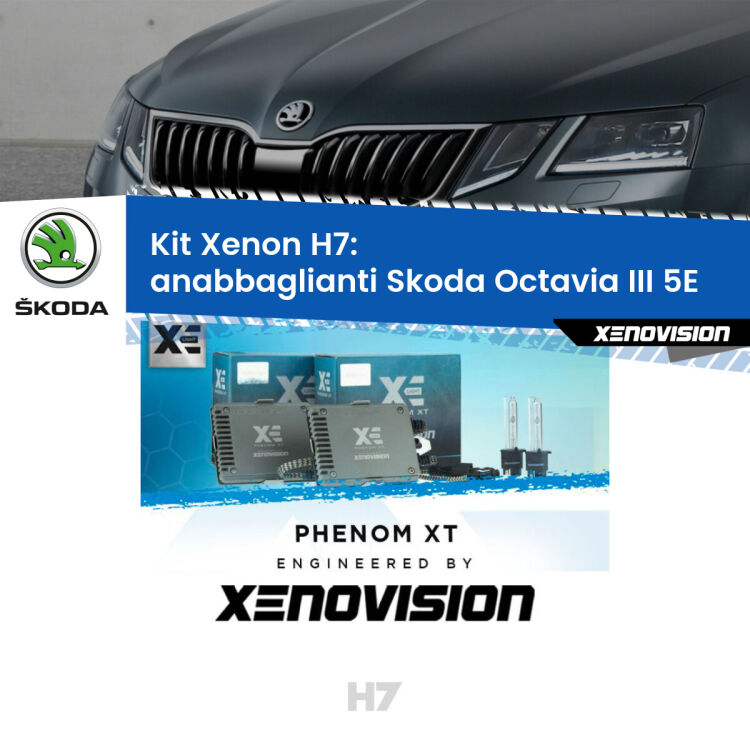 0 Kit Xenon H7 Canbus per Skoda Octavia III 5E (2012 - 2018) <strong>Kit Xenon H7 Professionale per Skoda Octavia III </strong> 5E (2012 - 2018). Taglio di luce perfetto, zero spie e riverberi. Leggendaria elettronica Canbus Xenovision. Qualità Massima Garantita.