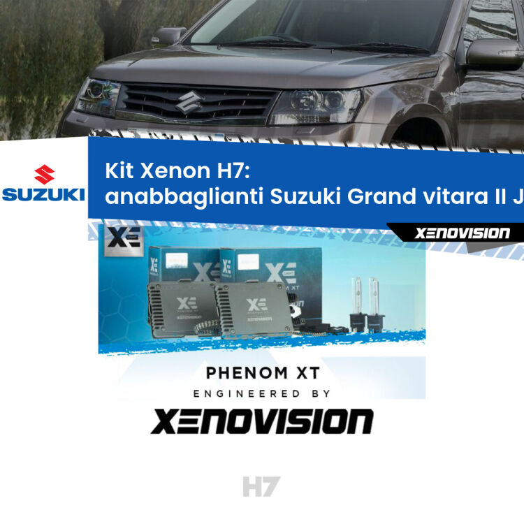 <strong>Kit Xenon H7 Professionale per Suzuki Grand vitara II </strong> JT, TE, TD (a parabola doppia). Taglio di luce perfetto, zero spie e riverberi. Leggendaria elettronica Canbus Xenovision. Qualità Massima Garantita.