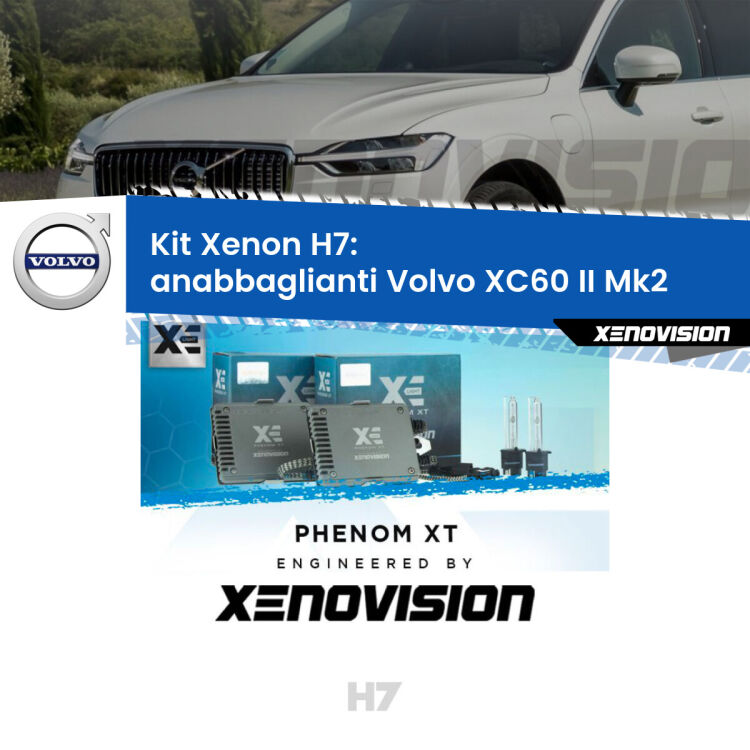 <strong>Kit Xenon H7 Professionale per Volvo XC60 II </strong> Mk2 (2017 in poi). Taglio di luce perfetto, zero spie e riverberi. Leggendaria elettronica Canbus Xenovision. Qualità Massima Garantita.
