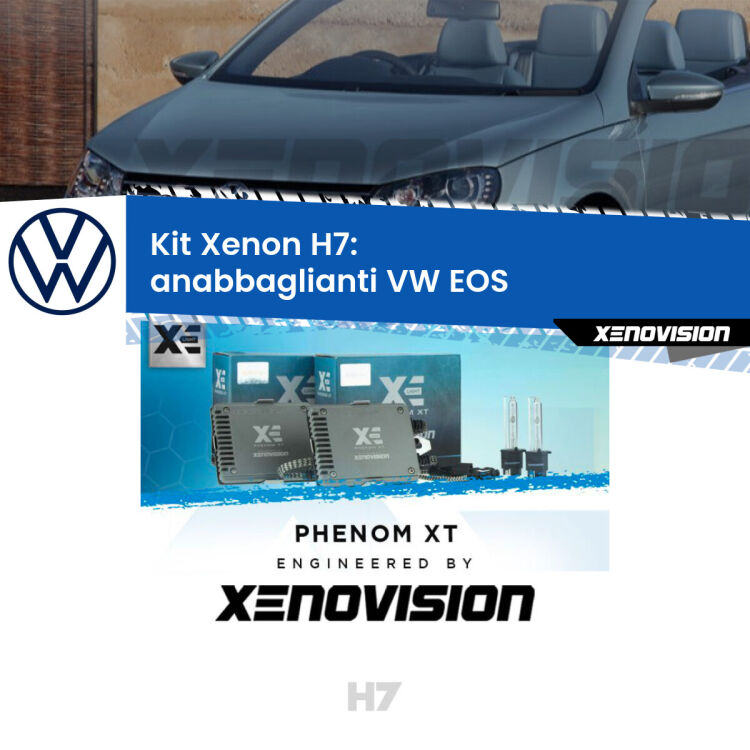 <strong>Kit Xenon H7 Professionale per VW EOS </strong>  (2006 - 2010). Taglio di luce perfetto, zero spie e riverberi. Leggendaria elettronica Canbus Xenovision. Qualità Massima Garantita.