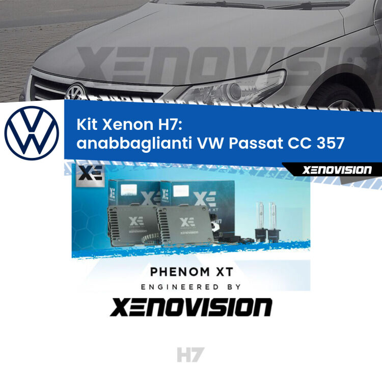 <strong>Kit Xenon H7 Professionale per VW Passat CC </strong> 357 (2008 - 2012). Taglio di luce perfetto, zero spie e riverberi. Leggendaria elettronica Canbus Xenovision. Qualità Massima Garantita.