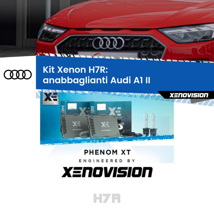 0 Kit Xenon H7-R Canbus per Audi A1 II (2019 in poi) <strong>Kit Xenon </strong><strong>H7R</strong><strong> </strong><strong>Professionale</strong> Audi A1</strong> II (2019 in poi). Taglio di luce perfetto, zero spie e riverberi. Leggendaria elettronica Canbus Xenovision. Qualità Massima Garantita.