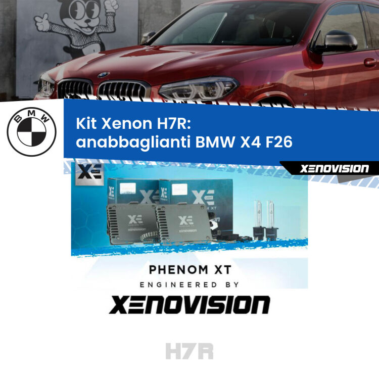 0 Kit Xenon H7-R Canbus per BMW X4 F26 (2014 - 2017) <strong>Kit Xenon </strong><strong>H7R</strong><strong> </strong><strong>Professionale</strong> BMW X4</strong> F26 (2014 - 2017). Taglio di luce perfetto, zero spie e riverberi. Leggendaria elettronica Canbus Xenovision. Qualità Massima Garantita.