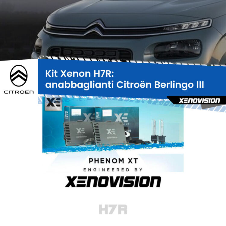 0 Kit Xenon H7-R Canbus per Citroën Berlingo III (Enterprise) <strong>Kit Xenon </strong><strong>H7R</strong><strong> </strong><strong>Professionale</strong> Citroën Berlingo</strong> III (Enterprise). Taglio di luce perfetto, zero spie e riverberi. Leggendaria elettronica Canbus Xenovision. Qualità Massima Garantita.