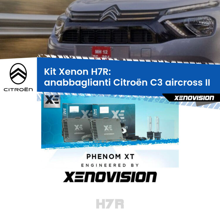 0 Kit Xenon H7-R Canbus per Citroën C3 aircross II (2024 in poi) <strong>Kit Xenon </strong><strong>H7R</strong><strong> </strong><strong>Professionale</strong> Citroën C3 aircross</strong> II (2024 in poi). Taglio di luce perfetto, zero spie e riverberi. Leggendaria elettronica Canbus Xenovision. Qualità Massima Garantita.