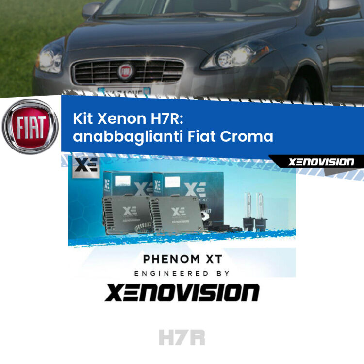 <strong>Kit Xenon </strong><strong>H7R</strong><strong> </strong><strong>Professionale</strong> Fiat Croma</strong>  (2005 - 2007). Taglio di luce perfetto, zero spie e riverberi. Leggendaria elettronica Canbus Xenovision. Qualità Massima Garantita.